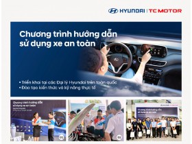 CHƯƠNG TRÌNH HƯỚNG DẪN SỬ DỤNG XE AN TOÀN THÁNG 11/2024